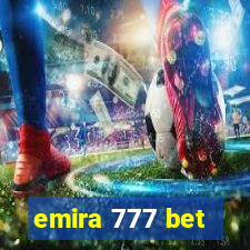 emira 777 bet